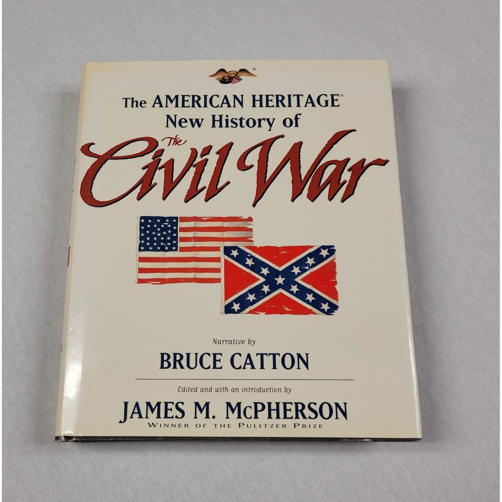 American Heritage : New History of the Civil War by Bruce Catton (Hardcover)